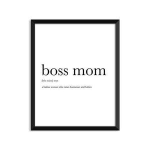 Boss Mom Definition - Mother's Day Art Print - Sunflower Story Boutique