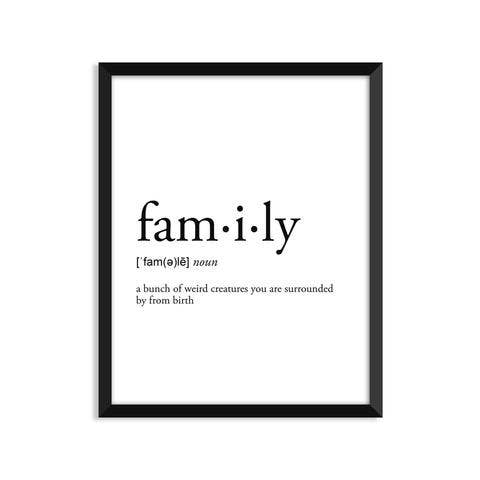 Family Definition - Everyday Art Print - Sunflower Story Boutique