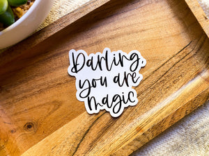 Darling You Are Magic Sticker - Sunflower Story Boutique