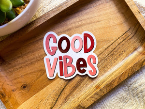 Good Vibes Sticker - Sunflower Story Boutique