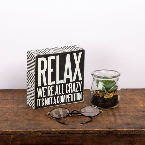 Relax Sign - Sunflower Story Boutique