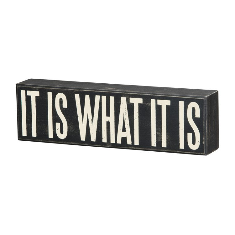 What It is Sign - Sunflower Story Boutique