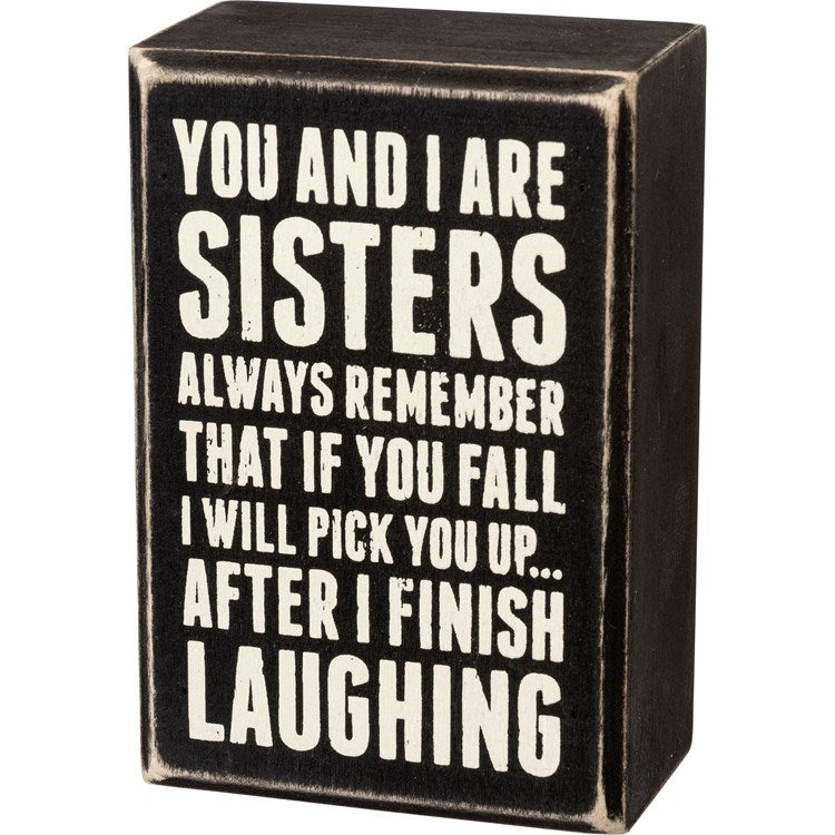 Sisters Always Sign - Sunflower Story Boutique