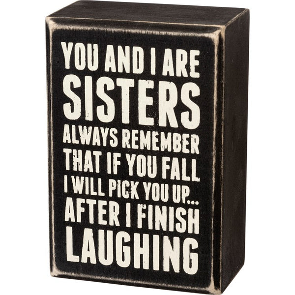 Sisters Always Sign - Sunflower Story Boutique